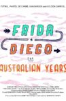 Frida and Diego: The Australian Years Movie Streaming Online