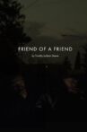 Friend of a Friend Movie Streaming Online