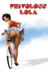 Frivolous Lola Movie Streaming Online