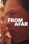 From Afar Movie Streaming Online