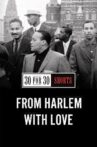 From Harlem with Love Movie Streaming Online