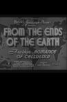 From the Ends of the Earth Movie Streaming Online