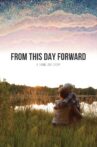 From This Day Forward Movie Streaming Online