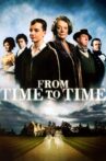 From Time to Time Movie Streaming Online