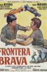 Frontera brava Movie Streaming Online