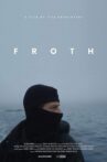 Froth Movie Streaming Online