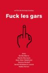 Fuck Les Gars Movie Streaming Online