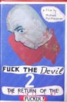 Fuck the Devil 2 - Return of the Fucker Movie Streaming Online