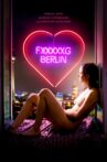 Fucking Berlin Movie Streaming Online
