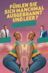 Fühlen Sie sich manchmal ausgebrannt und leer? Movie Streaming Online