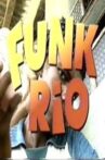Funk Rio Movie Streaming Online