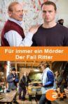 Für immer ein Mörder - Der Fall Ritter Movie Streaming Online