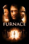 Furnace Movie Streaming Online