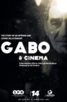 Gabo & Cinema Movie Streaming Online