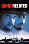 Gang Related Movie Streaming Online