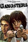 Gangsters Movie Streaming Online