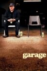 Garage Movie Streaming Online