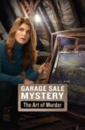Garage Sale Mystery: The Art of Murder Movie Streaming Online