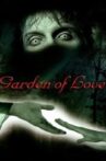 Garden of Love Movie Streaming Online