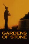Gardens of Stone Movie Streaming Online