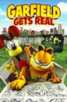 Garfield Gets Real Movie Streaming Online