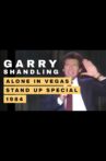 Garry Shandling: Alone in Vegas Movie Streaming Online