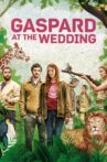 Gaspard at the Wedding Movie Streaming Online