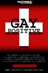 Gay Positive Movie Streaming Online