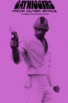 Gayniggers from Outer Space Movie Streaming Online