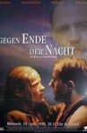 Gegen Ende der Nacht Movie Streaming Online