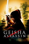 Geisha Assassin Movie Streaming Online