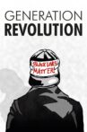 Generation Revolution Movie Streaming Online