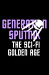 Generation Sputnik Movie Streaming Online