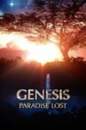 Genesis: Paradise Lost Movie Streaming Online