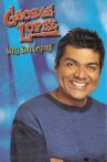 George Lopez: Why You Crying? Movie Streaming Online
