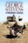George Stevens: A Filmmaker's Journey Movie Streaming Online
