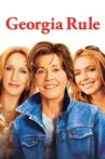 Georgia Rule Movie Streaming Online