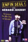 Gérard Jugnot - Enfin seul Movie Streaming Online