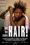 Get Me Some Hair! Movie Streaming Online