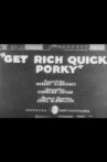 Get Rich Quick Porky Movie Streaming Online