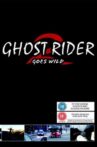 Ghost Rider 2 Goes Wild Movie Streaming Online