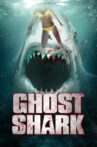 Ghost Shark Movie Streaming Online