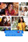Ghosting: The Spirit of Christmas Movie Streaming Online