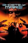 Ghosts of Mars Movie Streaming Online