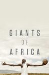 Giants of Africa Movie Streaming Online
