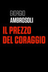 Giorgio Ambrosoli - Il prezzo del coraggio Movie Streaming Online