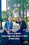 Girl in a Band: Tales from the Rock 'n' Roll Front Line Movie Streaming Online