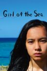 Girl of the Sea Movie Streaming Online