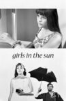 Girls in the Sun Movie Streaming Online