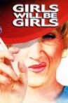 Girls Will Be Girls Movie Streaming Online